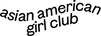 asian american girl club inc. - Home
